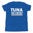Tuna No Crust - Youth T-Shirt